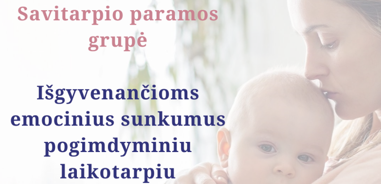 Savitarpio paramos grupė išgyvenančioms pogimdyminius sunkumus